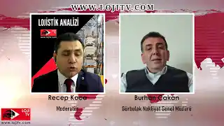 Lojistik Analizinin Konuğu Burhan Çakan