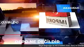 Reşat Bağcıoğlu ile INCOTERMS 2020 – 2.Faz