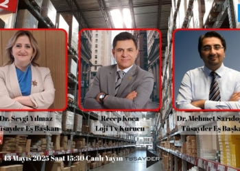 TÜSAYDER’de Yeni Dönem, Yeni Vizyon