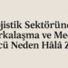 Lojistik Sektöründe Markalaşma ve Medya Gücü Neden Hâlâ Zayıf?