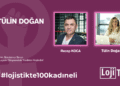 #lojistikte100kadıneli Konuk Tülin Doğan #41