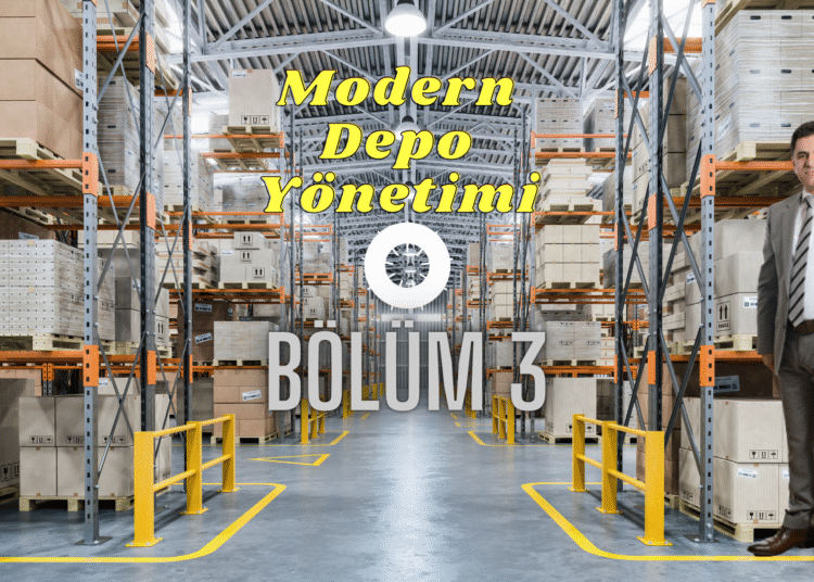 BÖLÜM 3 – Depolar: Türkiye Lojistiğinin Görmezden Gelinen Ama En Kritik Zayıf Halkası