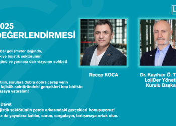 LojiDer Başkanı Dr. Kayıhan Ö. Turan ile 2025 Yılını Geride Bırakırken