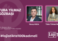 #lojistikte100kadıneli Konuk Tuba Yılmaz Gözbaşı #58