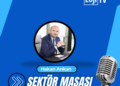Sektör Masası Konuk Hakan Arıkan