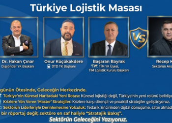 Lojistiğin ve dış ticaretin dev isimleri Türkiye Lojistik Masasında #2