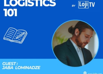 Logistics 101 | Moderated by Sude Karagüllü | Guest Speaker: Jaba Lominadze