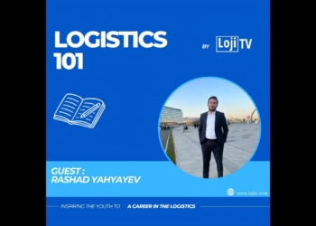 Logistics 101 | Moderated by Sude Karagüllü | Guest Speaker Rashad Yahyayev