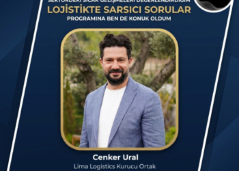 Lojistikte Sarsıcı Sorular Konuk Cenker Ural