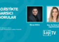 SARSICI SORULARDA Doç. Dr. Esma Irmak ile Dijital Dönüşüm Süreçleri
